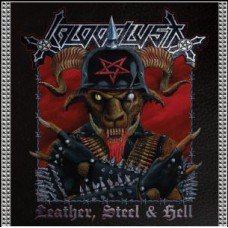 BLOODLUST - Leather, steel and hell CD